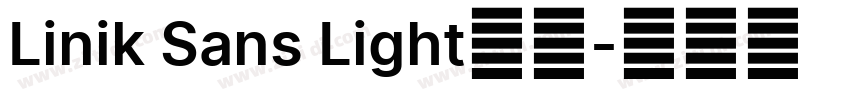 Linik Sans Light字体字体转换